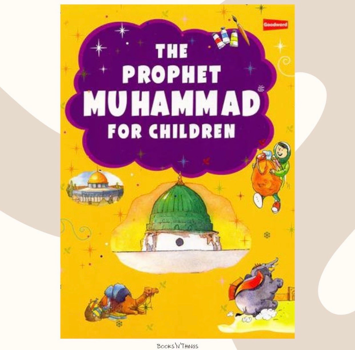 The Prophet Muhammad For Children