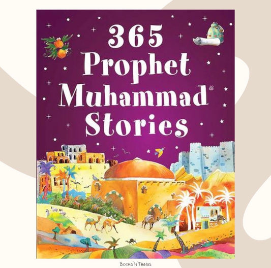 365 Prophet Muhammad Stories