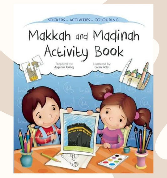 Makkah & Madinah Activity book