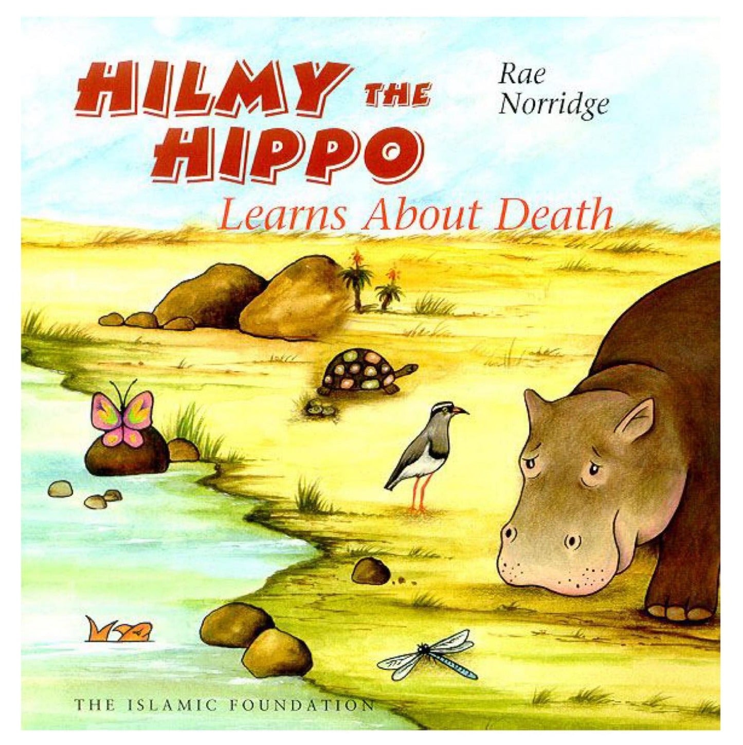 Hilmy the Hippo, Learns about Death